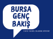 Bursa Genç Bakış